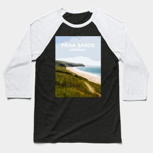 Praa Sands Cornwall. Cornish gift. Travel poster Baseball T-Shirt